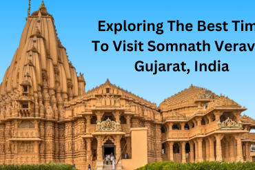 Best Time To Visit Somnath
